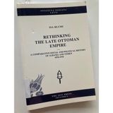 Rethinking the Late Ottoman Empire: A Comparative Social and Political History of Albania and Yemen, 1878-1918