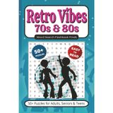 Retro Vibes: 70s & 80s: 50+ Puzzles With Easy to Read Print about Disco, Neon, Boomboxes & More | 6x9 inches 110 pages | Gift for Vacations, Holidays, Leisure