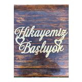 RetroLazer Pleksi Isimlik Hikayemiz Başlıyor 50 Cm Perde Tag Pano Gold