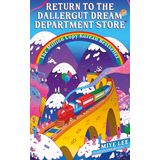 Return to the DallerGut Dream Department Store: Dive into the world of the dream production industry in this feel-good Korean #1 bestseller