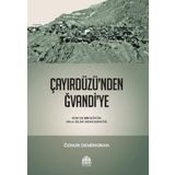 Revak-Rize Araştırmaları Vakfı Çayırdüzü'Nden Ğvandi'Ye - Rizede Bir Köyün Halk Bilimi Monografisi