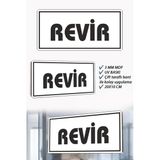 Revir Yazılı Beyaz Mdf Kapı Levhası