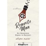 Rewrite Man : Bir Senaristin Hayatı Kariyeri - Alison Macor