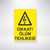 Reysa Tasarım Diikat Ölüm Tehlikesi Sticker 20X28 Cm