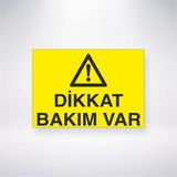 Reysa Tasarım Dikkat Bakım Var 21X30 cm Yapışkanlı Levha