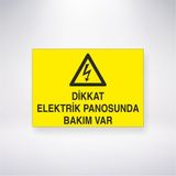 Reysa Tasarım Dikkat Elektrik Panosunda Bakım Var 21X30 cm Yapışkanlı Levha