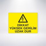 Reysa Tasarım Dikkat Yüksek Gerilim Uzak Dur 21X30 cm Yapışkanlı Levha