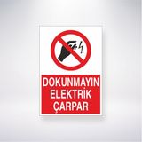 Reysa Tasarım Dokunmayın Elektrik Çarpar 21X30 cm Yapışkanlı Levha