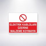 Reysa Tasarım Elektrik Kabloları Üzerine Malzeme Koymayın 21X30 cm Yapışkanlı Levha