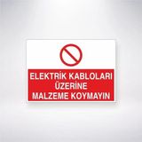 Reysa Tasarım Elektrik Kabloları Üzerine Malzeme Koymayın Sticker 20X28 Cm