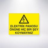 Reysa Tasarım Elektrik Panosu Önüne Hiçbir Şey Koymayınız 21X30 cm Yapışkanlı Levha