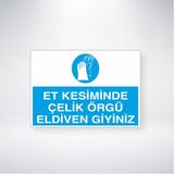 Reysa Tasarım Et Kesiminde Çelik Örgü Eldiven Giyiniz 21X30 cm Yapışkanlı Levha