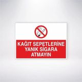 Reysa Tasarım Kağıt Sepetlerine Yanık Sigara Atmayın Sticker 20X28 Cm
