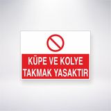 Reysa Tasarım Küpe ve Kolye Takmak Yasaktır 21X35 Arkası Yapışkanlı Levha 21X30 cm Yapışkanlı Levha