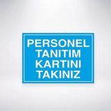 Reysa Tasarım Personel Tanıtımı Kartını Takınız Sticker 20X28 Cm