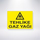 Reysa Tasarım Tehlike Gaz Yağı 21X30 cm Yapışkanlı Levha