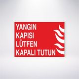Reysa Tasarım Yangın Kapısı Lütfen Kapalı Tutun 21X30 cm Yapışkanlı Levha