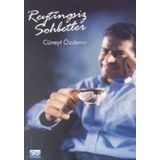 REYTINGSIZ SOHBETLER - CÜNEYT ÖZDEMİR