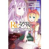 Re:ZERO -Starting Life in Another World- Short Story Collection, Vol. 3 (light novel) (Volume 3)