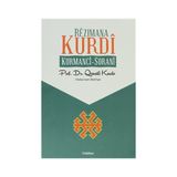 REZIMANA KURDI KURMANCI - SORANI - ZÜLKÜF ERGÜN