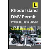 Rhode Island DMV Permit Practice Tests (2025) A Quick Study Guide: Pass the Rhode Island Permit Test on your very first try! Official DMV Permit ... Answers Based on the Updated Drivers Handbook
