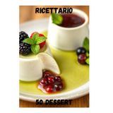 Ricettario 50 dolci: Un libro perfetto per scrivere le tue 50 migliori ricette di dolci. Strutturato semplice, pratico, con 108 pagine e un indice super comodo per trovare subito le tue ricette.