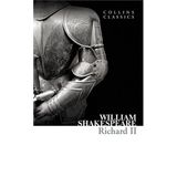 RICHARD 2 (COLLINS CLASSICS) - WILLIAM SHAKESPEARE
