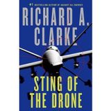 Richard A. Clarke Sting of the Drone (Hardback) - Common