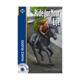 RIDE FOR YOUR LIFE NUANCE READERS LEVEL-2 - PAULINE O´CAROLAN