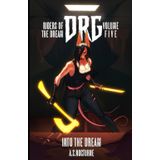Riders of the Dream, volume Five: DRG into the Dream