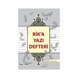 Rik’a Yazı Defteri - Salih Uysal Muhammed Tayyib El-Hatib