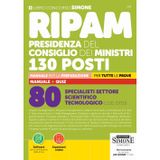 RIPAM Presidenza del Consiglio dei Ministri 130 Posti - Manuale per la Preparazione - per Tutte le Prove - Manuale + Quiz - 80 Specialisti Settore ... (COD.DTD1) (Concorsi e abilitazioni)