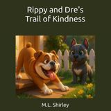 Rippy and Dre's Trail of Kindness (Kids Corner, Band 4)