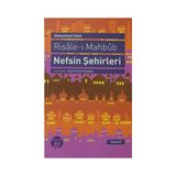 RISALE-I MAHBUB NEFSIN ŞEHIRLERI - MUHAMMED SADIK