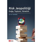 Risk Jeopolitiği: Doğa Toplum Yönetim - Pegem Akademi Yayıncılık