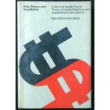 Risk, Return, and Equilibrium: A General Single Period Theory of Assest Selection and Capital Market Equilibrium: A General Single-period Theory of Asset Selection and Capital Market Equilibrium
