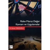 Riske Maruz Değer Kavram ve Uygulamalar - Kenan Terzioğlu