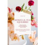 Ritrova Il Tuo Equilibrio: Planner Femminile per una Vita Organizzata Serena e Creativa