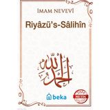 Riyazüs Salihin - Imam Nevevi - (Tam Metin) - (2. Hamur) - (Karton Kapak) Beka Yayınları Imam Nevevi