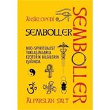 RM-Bilyay Semboller Ansiklopedisi: Neo-Spiritüalist Yaklaşımlarla Ezoterik Bilgilerin Işığında