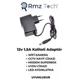 Rmztech 12V1.5a Plastik Adaptör | Modem Süperbox | Wifi Kamera | Kayıt Cihazı | Led Şerit Uydu Cihazı Uyumlu