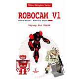 Robocam_V1 / Robotik Kodlama / Robotların Dünyası