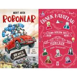 Robonlar ve Elma Dersem Düş Fizikçiler - Örnek Hayatlar - Mert Arık