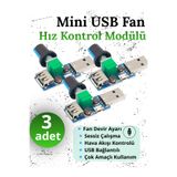 RoboPazar 3-adet Mini USB Fan Hız Kontrol Modülü / Fan Devir Regülatörü