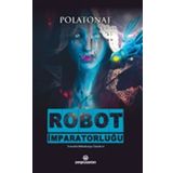 Robot İmparatorluğu - Polatonat