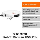 Robot Vacuum H50 Pro Beyaz Akıllı Robot Süpürge + Paspas - 15000 Pa Emiş Gücü ( Xiaomi Tr