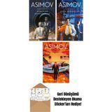 Robotlar ve Imparatorluk – Robot Serisi 4. Kitap + Çelik Mağaralar – Robot Serisi 1. Kitap + Vakıf Kurulurken – Vakıf Serisi 6. Kitap - Hayır