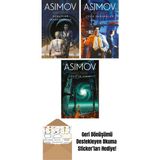 Robotlar ve Imparatorluk – Robot Serisi 4. Kitap + Çelik Mağaralar – Robot Serisi 1. Kitap + Vakıf’ın Sınırı – Vakıf Serisi 4. Kitap - Hayır