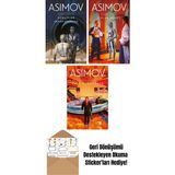 Robotlar ve Imparatorluk – Robot Serisi 4. Kitap + Çıplak Güneş – Robot Serisi 2. Kitap + Vakıf Kurulurken – Vakıf Serisi 6. Kitap - Hayır