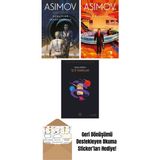 Robotlar ve Imparatorluk – Robot Serisi 4. Kitap + Vakıf Kurulurken – Vakıf Serisi 6. Kitap + Işte Tanrılar - Hayır